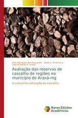 Avaliação das reservas de cascalho de regiões no município de Araxá-mg