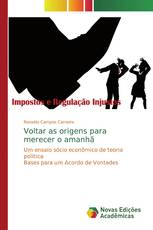 Voltar as origens para merecer o amanhã