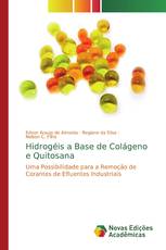 Hidrogéis a Base de Colágeno e Quitosana