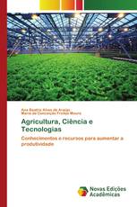 Agricultura, Ciência e Tecnologias