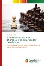 A lei complementar n. 150/2015 e as empregadas domésticas