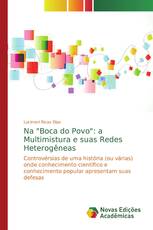 Na "Boca do Povo": a Multimistura e suas Redes Heterogêneas