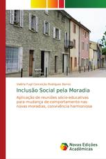 Inclusão Social pela Moradia