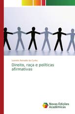 Direito, raça e políticas afirmativas