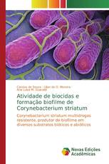 Atividade de biocidas e formação biofilme de Corynebacterium striatum