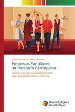 Empresas Familiares na Hotelaria Portuguesa
