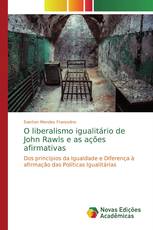 O liberalismo igualitário de John Rawls e as ações afirmativas