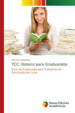 TCC: Roteiro para Graduandos