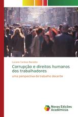 Corrupção e direitos humanos dos trabalhadores