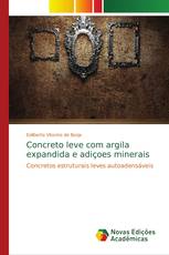 Concreto leve com argila expandida e adiçoes minerais