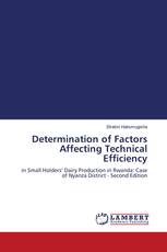 Determination of Factors Affecting Technical Efficiency