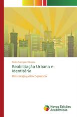 Reabilitação Urbana e Identitária