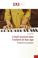 L’éveil musical chez l’enfant en bas âge