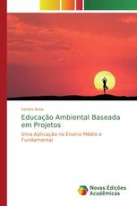 Educação Ambiental Baseada em Projetos