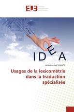 Usages de la lexicométrie dans la traduction spécialisée