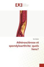 Athérosclérose et spondyloarthrite: quels liens?