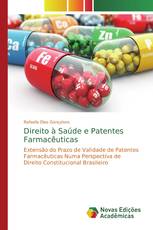 Direito à Saúde e Patentes Farmacêuticas