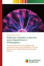 Plásticos tratados a plasma para dispositivos e embalagens
