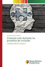 Crianças com Autismo no processo de inclusão