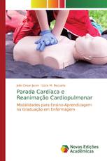 Parada Cardíaca e Reanimação Cardiopulmonar