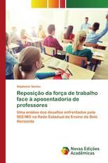 Reposição da força de trabalho face à aposentadoria de professores