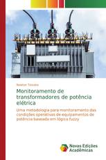 Monitoramento de transformadores de potência elétrica