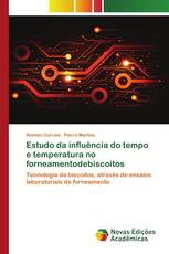 Estudo da influência do tempo e temperatura no forneamentodebiscoitos