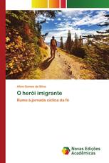 O herói imigrante