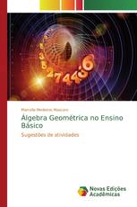 Álgebra Geométrica no Ensino Básico