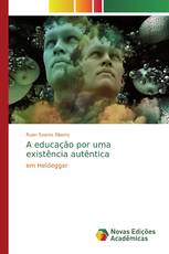 A educação por uma existência autêntica