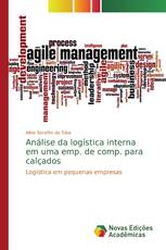 Análise da logística interna em uma emp. de comp. para calçados