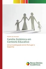 Família Sistémica em Contexto Educativo