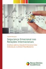 Segurança Emocional nas Relações Internacionais