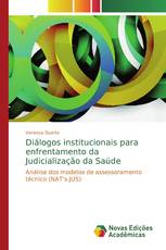 Diálogos institucionais para enfrentamento da Judicialização da Saúde