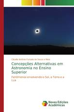 Concepções Alternativas em Astronomia no Ensino Superior
