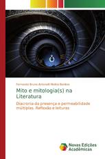 Mito e mitologia(s) na Literatura