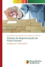 Projeto de Regularização do Fluxo Escolar