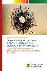 Sazonalidade dos Crimes Contra a Pessoa e Sua Relação Com Temperatura