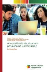 A importância de atuar em pesquisa na universidade