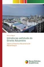 Introducao aoEstudo do Direito Aduaneiro
