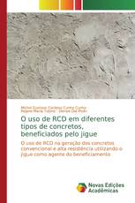 O uso de RCD em diferentes tipos de concretos, beneficiados pelo jigue