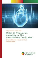 Efeitos do Treinamento Intervalado de Alta Intensidade em Cardiopatas