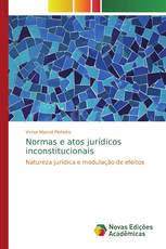 Normas e atos jurídicos inconstitucionais