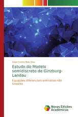 Estudo do Modelo semidiscreto de Ginzburg-Landau