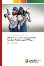 Programa de Prevenção de Perdas Auditivas (PPPA):