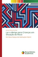 Lar e Abrigo para Crianças em Situação de Risco