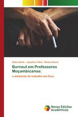 Burnout em Professores Moçambicanos: