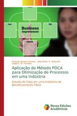 Aplicação do Método PDCA para Otimização de Processos em uma Indústria