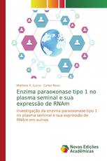 Enzima paraoxonase tipo 1 no plasma seminal e sua expressão de RNAm