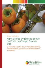 Agricultores Orgânicos do Rio da Prata de Campo Grande (RJ)